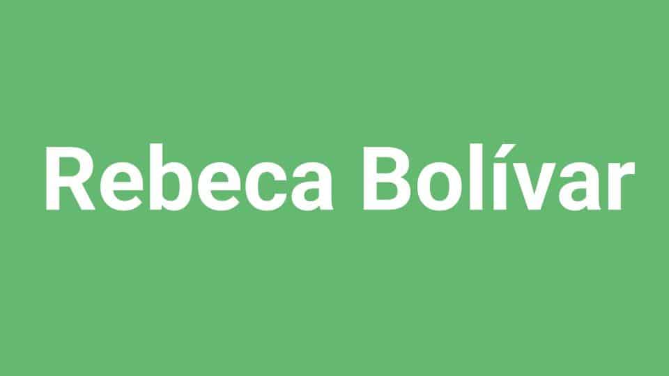 REBECA BOLÍVAR